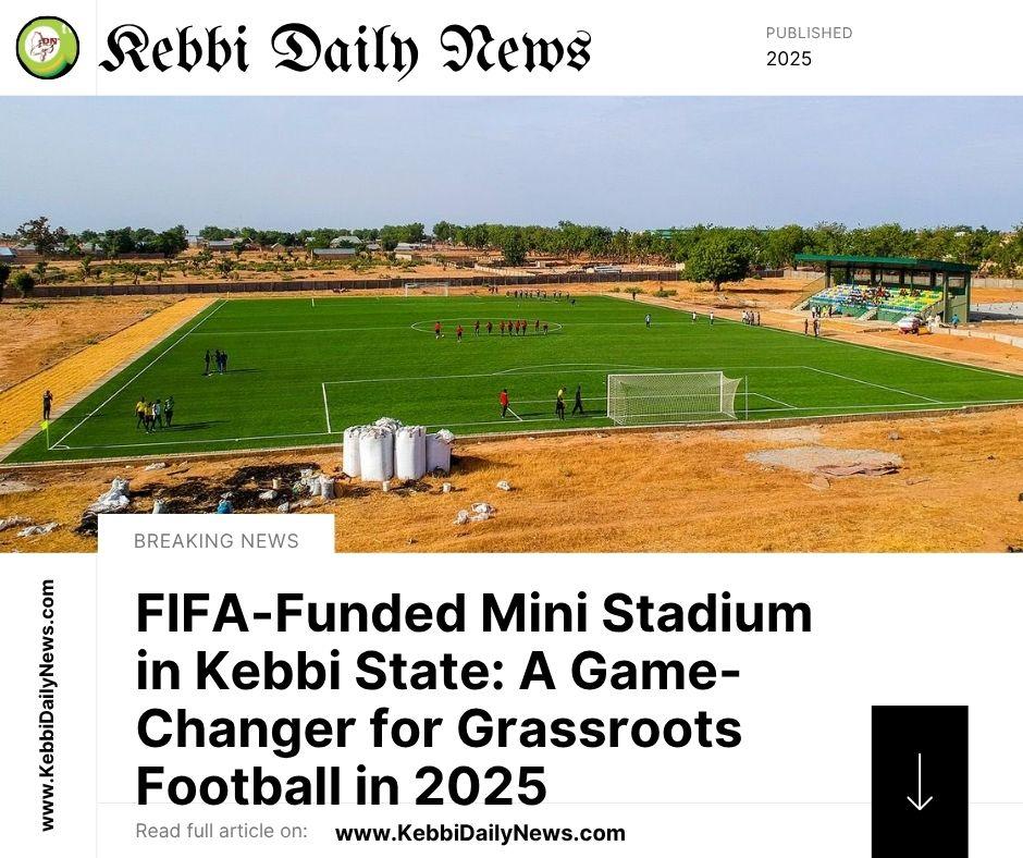 FIFA-Funded Mini Stadium in Kebbi State