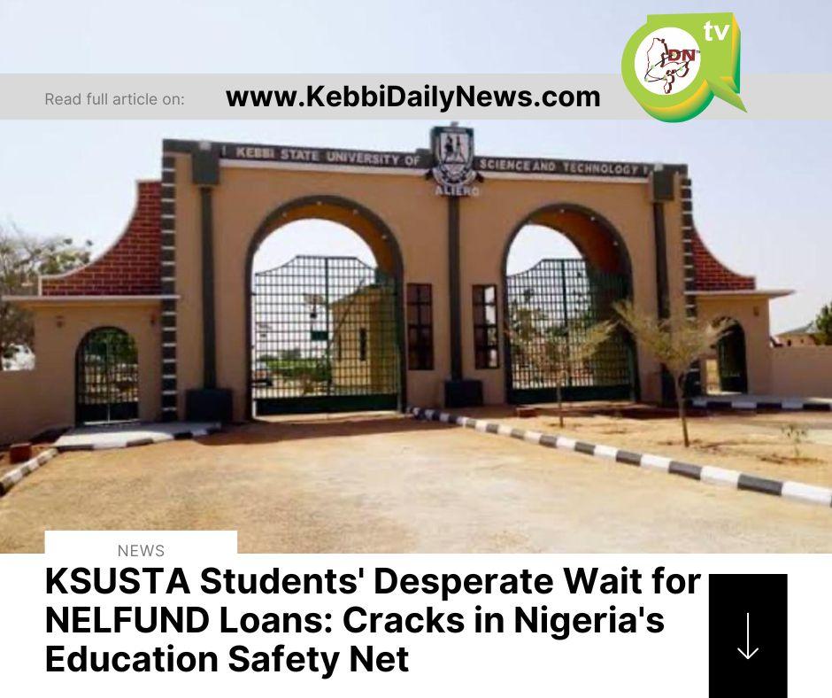 KSUSTA Students' Desperate Wait for NELFUND Loans: Cracks in Nigeria's Education Safety Net